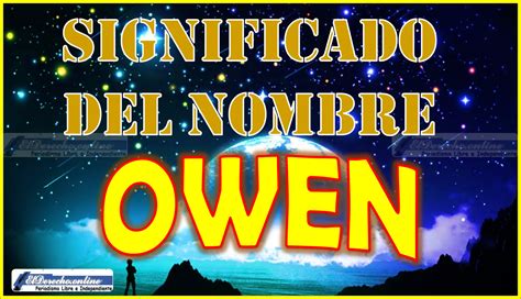 Owen: Origen y Significado del nombre.